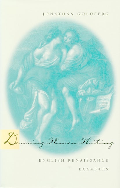 Book cover image for Desiring Women Writing ISBN: 9780804729833